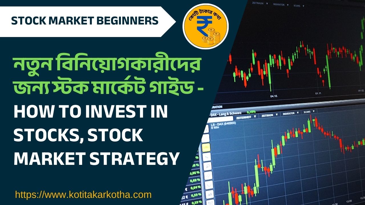 How to invest in stocks, stock market strategy for beginners